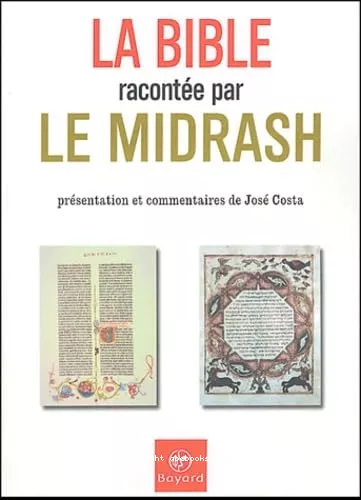 La Bible raconte par le Midrash