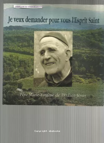 Je veux demander pour vous l'Esprit Saint