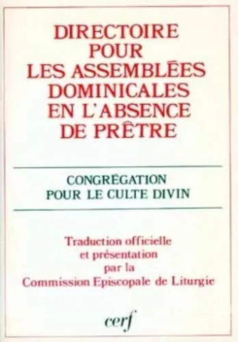 Directoire pour les clbrations dominicales en l'absence de prtre (2 juin 1988)