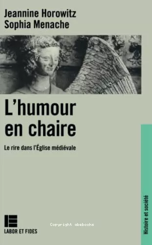 L'humour en chaire : Le rire dans l'Eglise mdivale