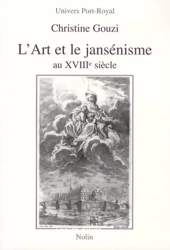 L'Art et le Jansnisme au XVIII sicle