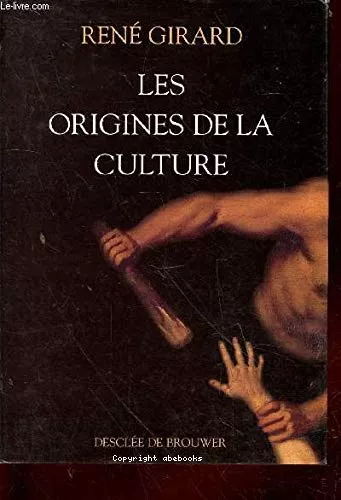 Les Origines de la culture : Entretiens avec Pierpaolo Antonello et Joao Cezar de Castro Rocha