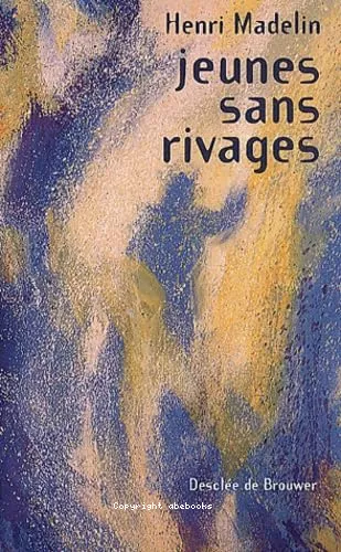 Jeunes sans rivages