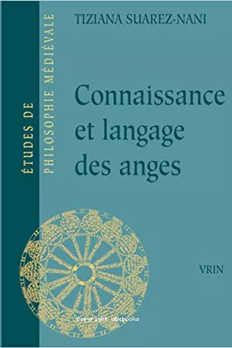 Connaissance et langage des anges: selon Thomas d'Aquin et Gilles de Rome