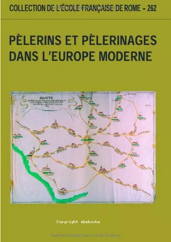 Plerins et plerinages dans l'Europe moderne