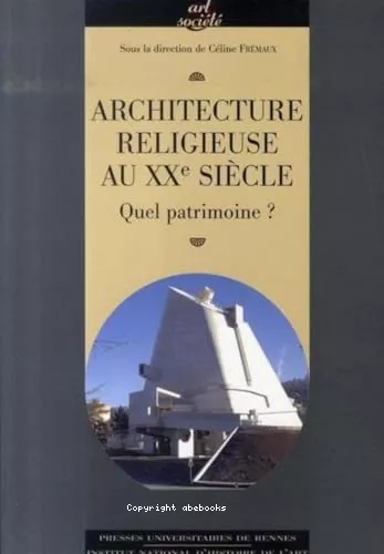 Architecture religieuse au XX sicle en France