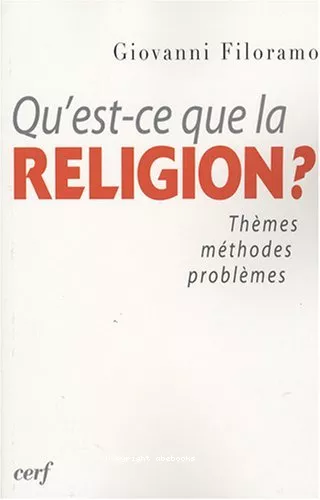 Qu'est-ce que la religion ?