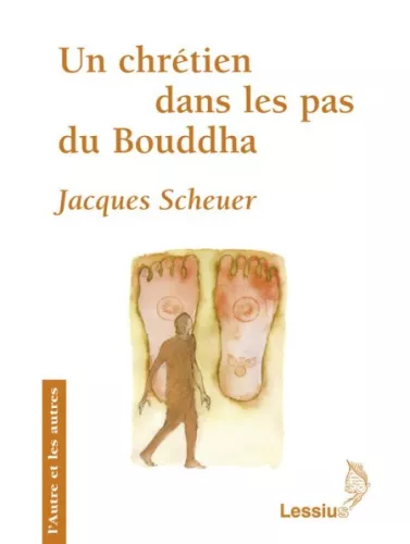 Un chrtien dans les pas de Bouddha