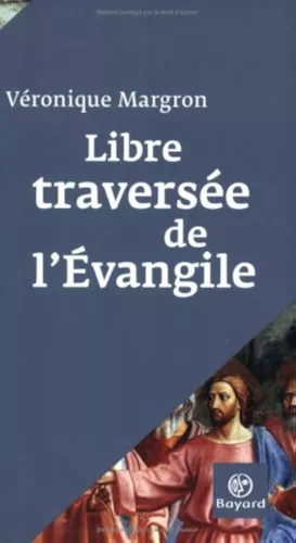 Libre traverse de l'Evangile