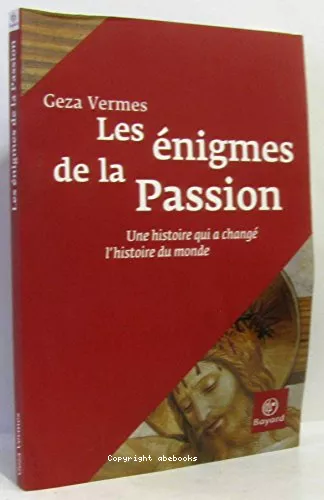 Les Enigmes de la Passion