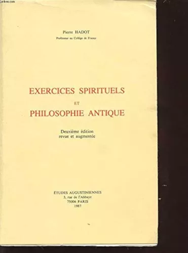 Exercices spirituels et philosophie antique