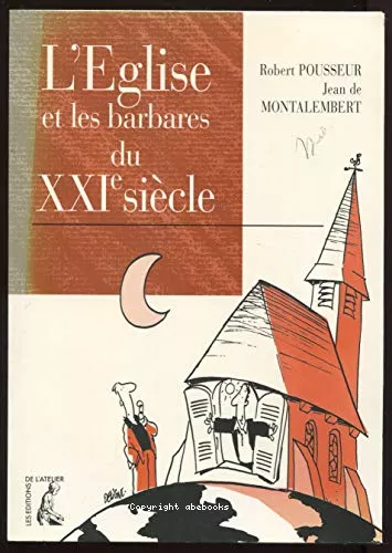 L'Eglise et les barbares du XXI sicle