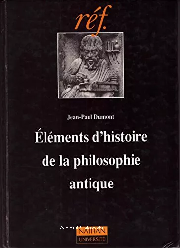 Elments d'histoire de philosophie antique