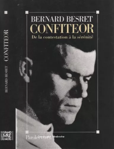 Confiteor : de la contestation  la srnit