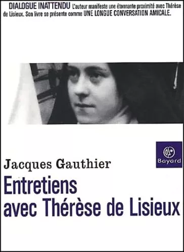 Entretiens avec Thrse de Lisieux