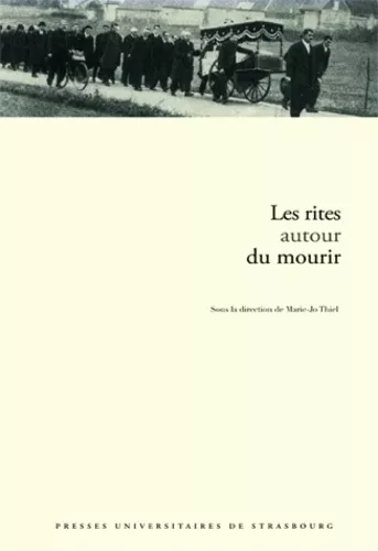 Les rites autour du mourir