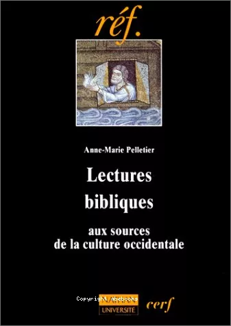 Lectures bibliques aux sources de la culture occidentale