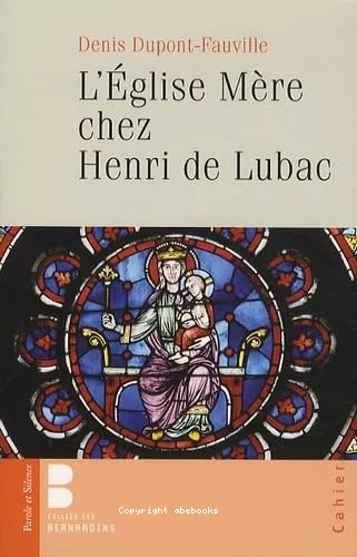 L'Eglise Mre chez Henri de Lubac