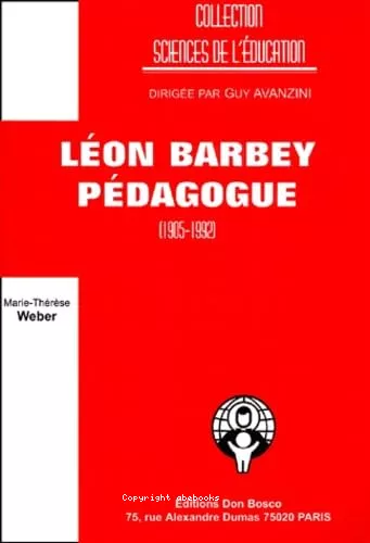 Lon Barbey, Pdagogue (1905-1992)