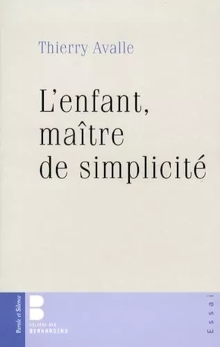 L'Enfant, matre de simplicit