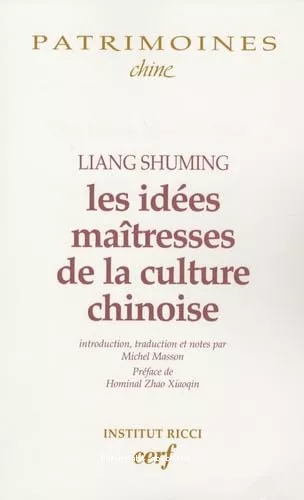 Les Ides matresses de la culture chinoise