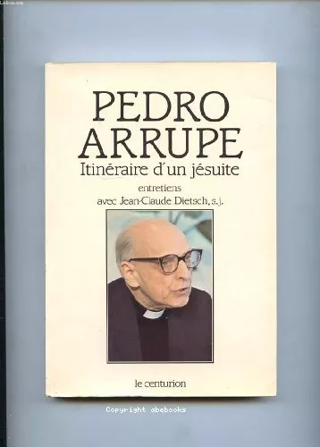 Itinraire d'un jsuite : Entretiens avec Jean-Claude Dietsch, sj