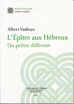 L'ptre aux Hbreux : "Un prtre diffrent"