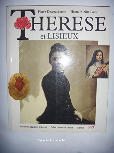 Thrse et Lisieux