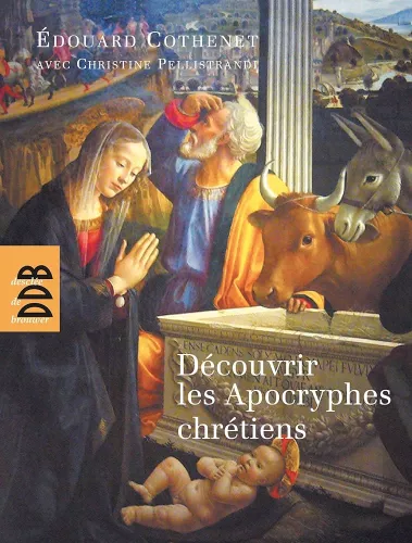 Dcouvrir les Apocryphes chrtiens : Art et religion populaire