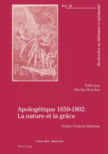 Apologtique 1650-1802. La nature et la grce