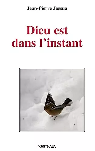 Dieu est dans l'instant