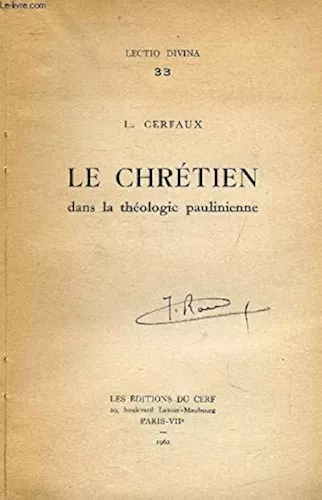 Le Chrtien dans la thologie paulinienne