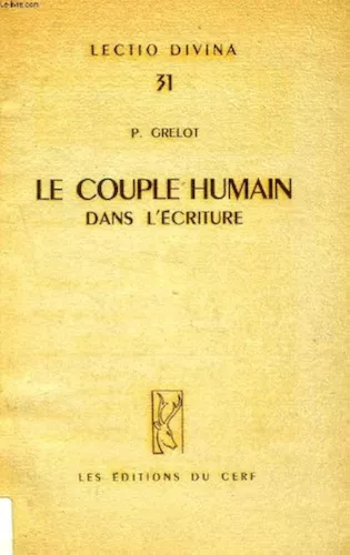 Le Couple humain dans l'Ecriture