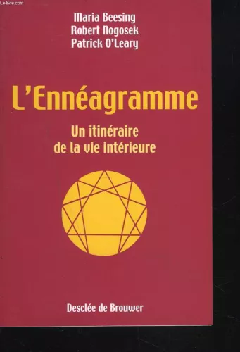 L'Ennagramme: Un itinraire de la vie intrieure