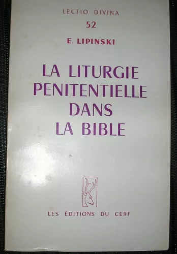 La Liturgie pnitentielle dans la Bible