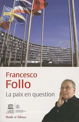 La Mission du Saint-Sige  l'UNESCO : La paix en question