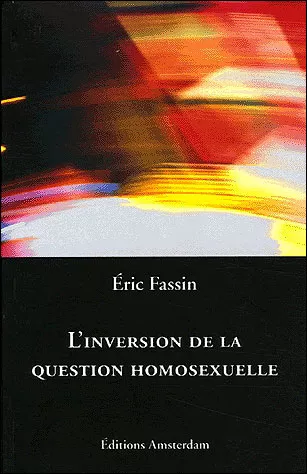 L'inversion de la question homosexuelle