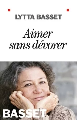 Aimer sans dvorer