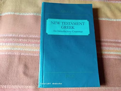 Nex Testament greek : An introductory grammar