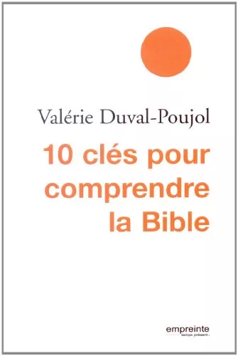 10 cls pour comprendre la Bible