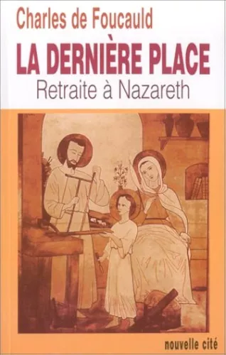 La dernire place: Retraite  Nazareth (1897)