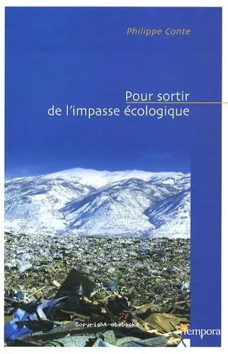 Pour sortir de l'impasse cologique