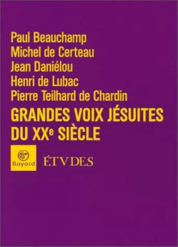 Grandes voix jsuites du XX sicle : Etudes