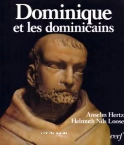 Dominique et les dominicains