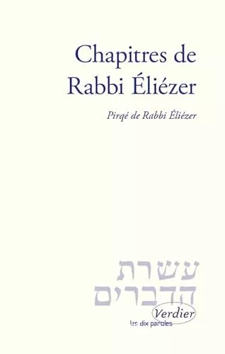 Chapitres de Rabbi Elizer : Pirq Rabbi Elizer : Midrach sur Gense, Exode, Nombres, Esther