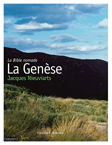 La Bible nomade : La Gense