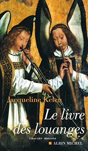 Le Livre des Louanges