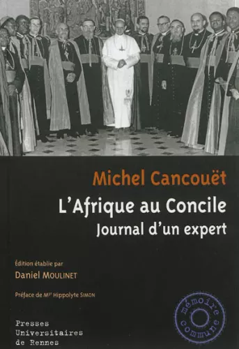 L'Afrique au Concile. Journal d'un expert