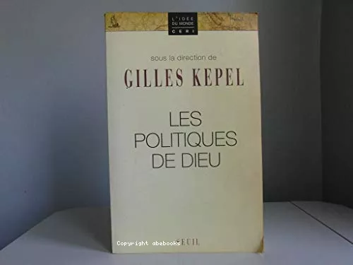 Les Politiques de Dieu