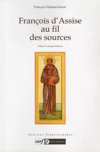 Franois d'Assise au fil des sources